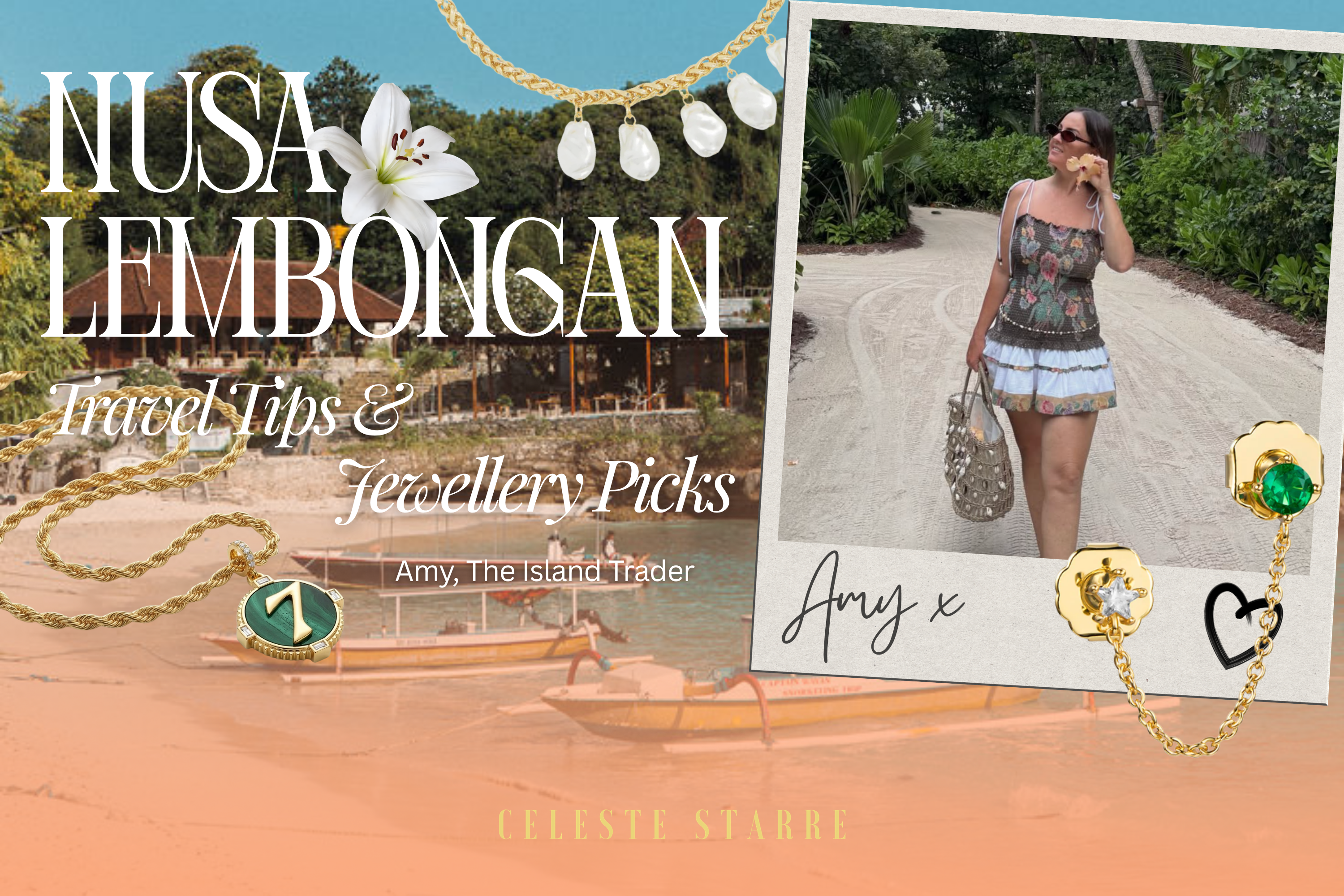 Nusa Lembongan Travel Guide: Amy's Hitlist for Island Life & Everyday Jewellery Style