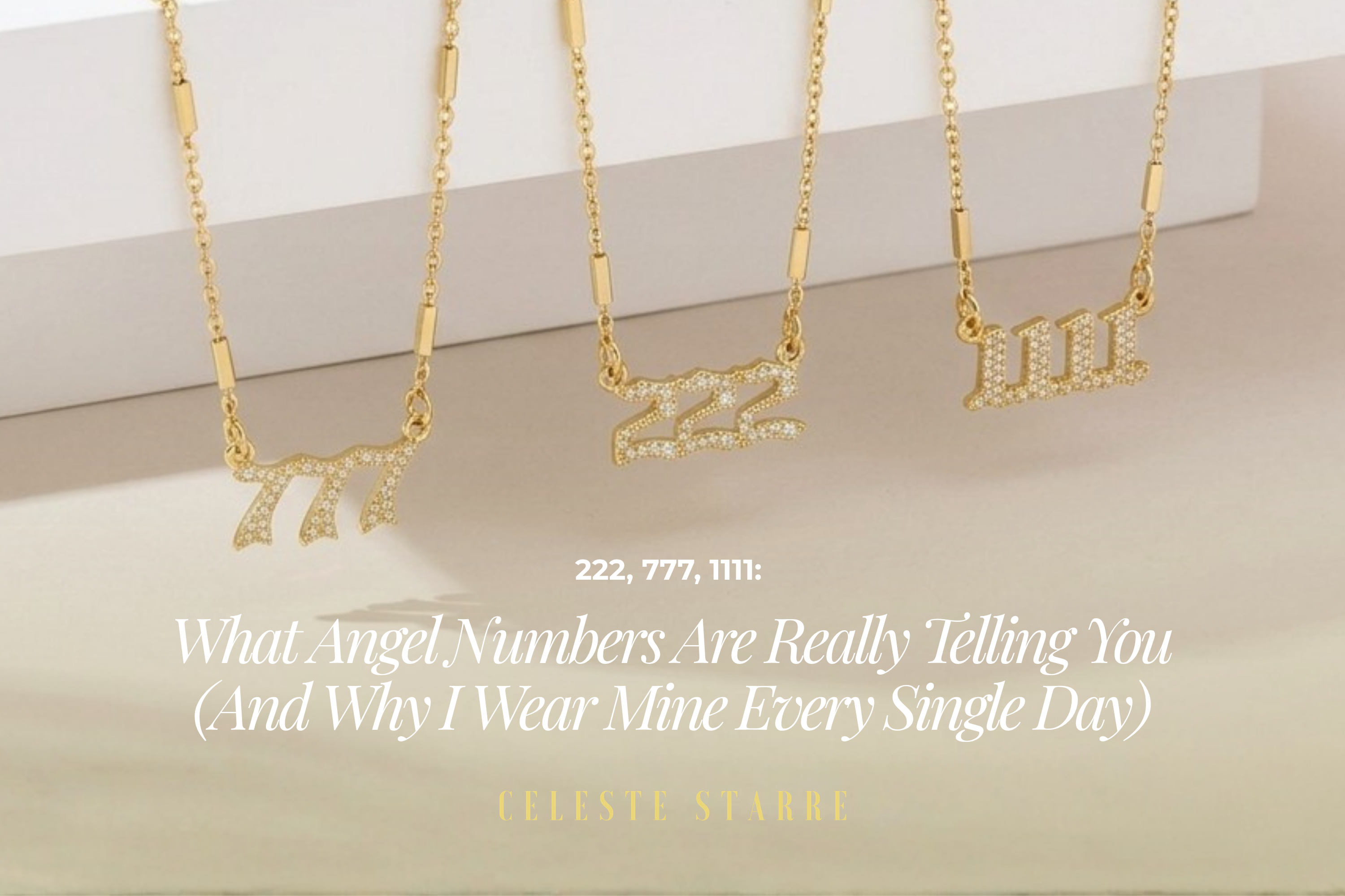 222, 777, 1111: What Angel Numbers Are Really Telling You (And Why I Wear Mine Every Single Day)